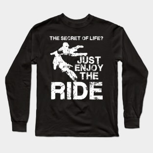 Enjoy The Ride Long Sleeve T-Shirt